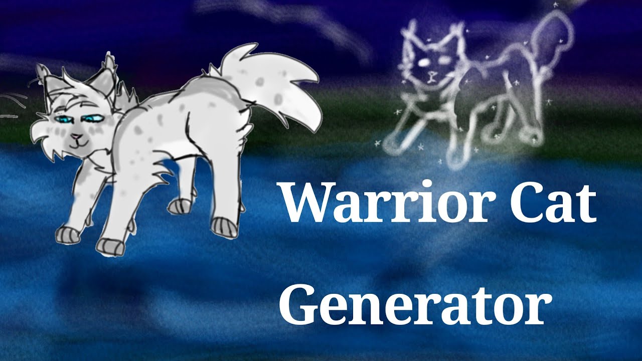 Warrior Cats Generator (UPDATED)