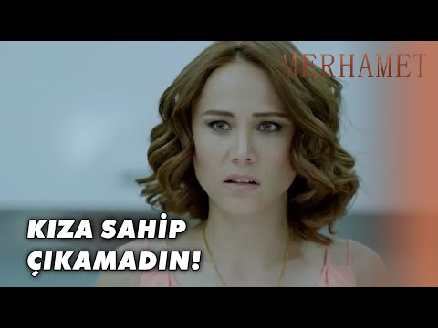 Irmak, Can'ı Suçladı!- Merhamet Özel Klip