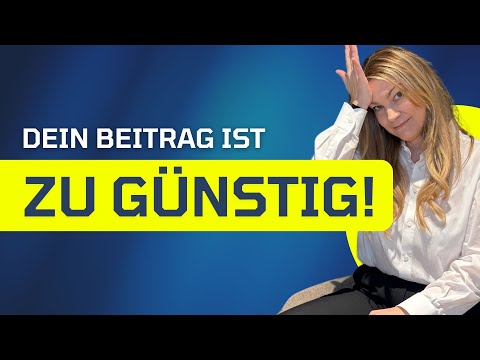 Dein Mitgliedsbeitrag ist zu GÜNSTIG!