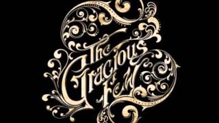 The Gracious Few - What's Wrong
