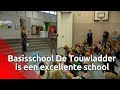 Basisschool De Touwladder klom in zeven jaar op van zwakke tot excellente school