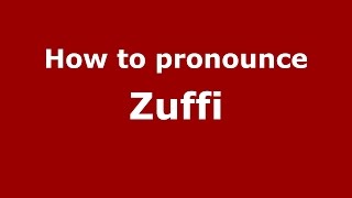 How to pronounce Zuffi