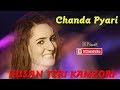 Chanda Pyari HUSAN TERI KAMZORI Lahore PKDP