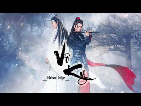 [Lời Việt] Vô Ky 无羁 (OST Trần Tình Lệnh) cover - Sakura Shan