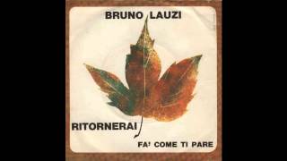 Bruno Lauzi - Ritornerai