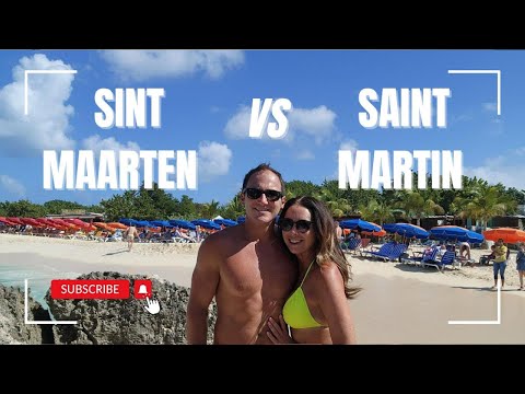 Sint Maarten vs Saint Martin - The Differences you need to know before you go