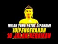 INILAH 10 PENCERAHAN HIDUP DAN 10 JALAN BERBUAT KEBAIKAN HIDUP ️ KEBENARAN BUDDHA PELITADHAMMA