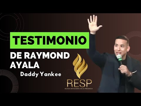 Testimonio Completo DADDY YANKEE 2024 - Primera vez RAYMOND AYALA Predicando en una Iglesia