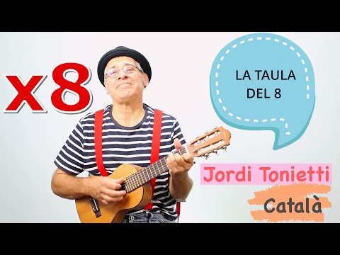 *Vídeo de les taules de multiplicar  -La taula del 8 -En Català - @Jordi Tonietti