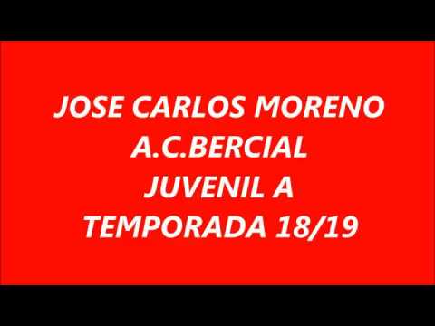 JOSE CARLOS MORENO GOMEZ AC BERCIAL JUVENIL A