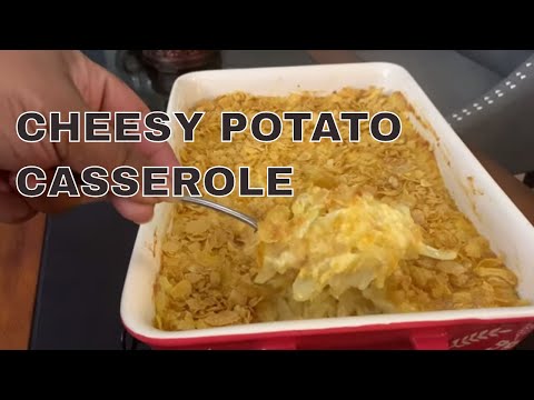 How To Make Cheesy Potatoes Or Funeral Potatoes With Corn Flakes