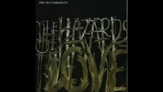 The Decemberists  - Prelude, The Hazards of Love 1