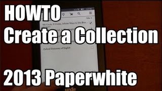 HOWTO Create a collection on the Kindle Paperwhite 2013