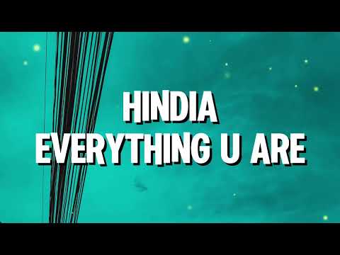 Hindia - everything u are (Lirik)