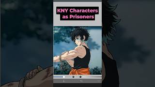 What if the characters from Kny were prisoners? #kny #demonslayer #drawing #animeart
