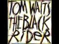 Tom Waits - That's The Way