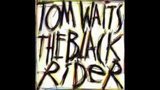 Tom Waits - That&#39;s The Way