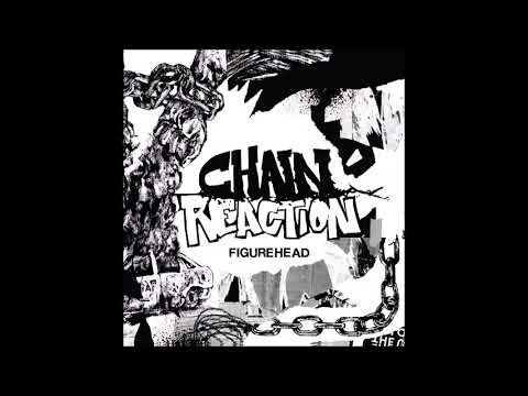 Chain Reaction - Figurehead 2020 (Full EP)