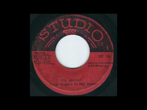 derrick morgan & the blues blenders   it's alright