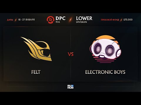 Felt vs Electronic Boys, Dota Pro Circuit 2021: S1 - NA, bo3, game 2 [Mortalles & Adekvat]