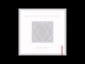 Manchester Orchestra - Mighty