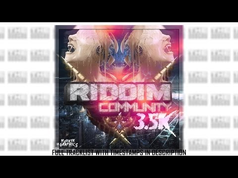 Riddim Community 3.5k LP [FULL]