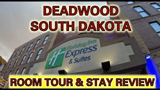 Holiday Inn Express Deadwood South Dakota Stay Review and Room Tour