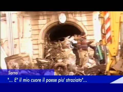 Sarno:"...è il mio cuore il paese piu' straziato..." - 05 Maggio 2016