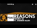 [Progressive House] - Project 46 - Reasons (feat ...
