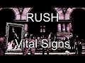 RUSH - Vital Signs (Lyric Video)
