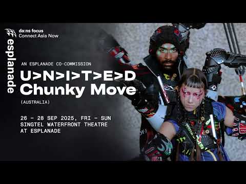 da:ns focus 2025 | UNITED by Chunky Move - Trailer (26 – 28 Sep)
