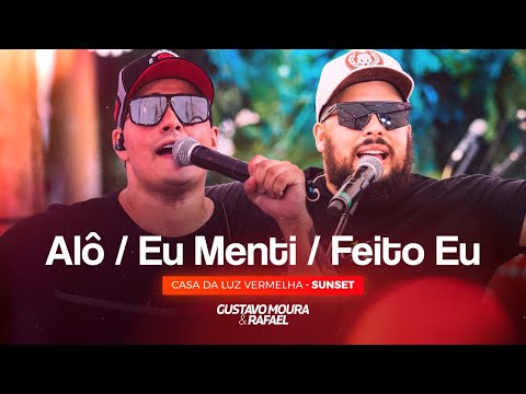 Gustavo Moura e Rafael - Pout Pourri  Alô/Eu Menti/Feito Eu