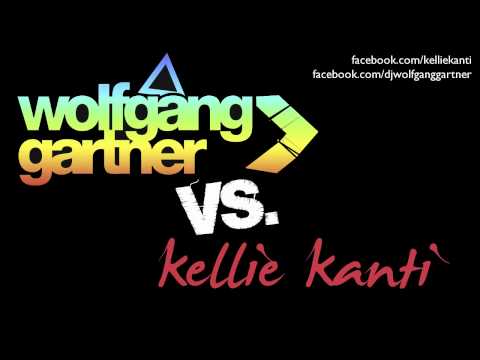 Wolfgang Gartner VS Kellie Kanti - Can You Hold Me (The Champ)