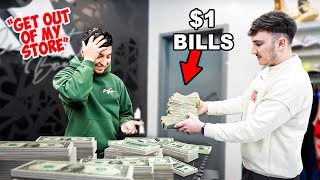I BOUGHT EXPENSIVE SNEAKERS USING ONLY $1 BILLS