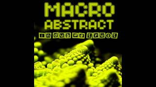 Macroabstract feat Hd$ £3cH@ Nw4R - New Dub