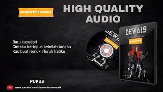 Download lagu Dewa 19 - Pupus Lirik HQ Audio | Suara Jernih mp3