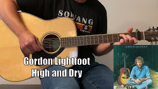 Gordon Lightfoot - High and Dry