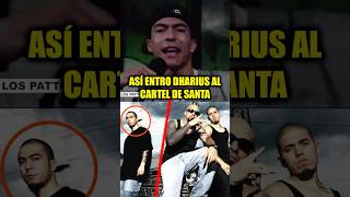 Así DHARIUS Entró a CARTEL DE SANTA