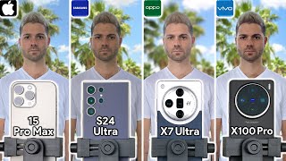 iPhone 15 Pro Max vs Samsung S24 Ultra vs OPPO Find X7 Ultra vs Vivo X100 Pro Camera Test Comparison