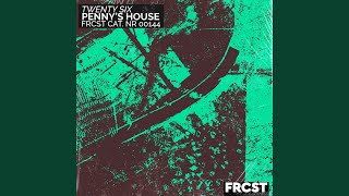 Twenty Six - Penny's House video