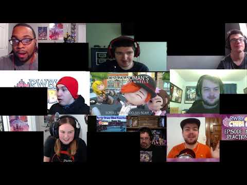 RWBY Chibi Season 2 Episode 19: Steals And Wheels l Reaction Mashup!
