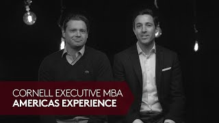 Cornell Executive MBA Americas Experience