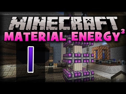 Material Energy^3 - Episode 1