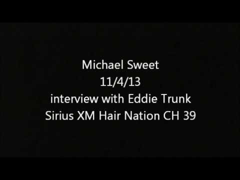 Michael Sweet interview with Eddie Trunk 11.4.13