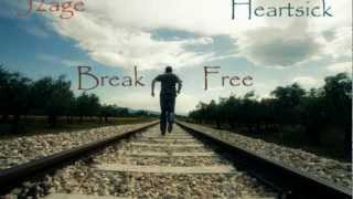 Heartsick feat J2age - Break Free