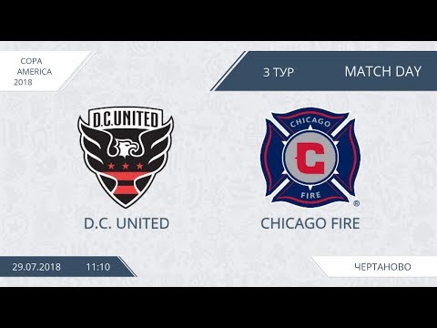 AFL18. Copa America. Day 3. D.C. United - Chicago Fire
