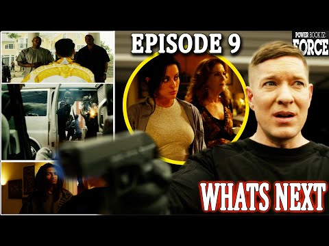 WHAT'S NEXT Power Book IV: Force Episode 9 Trailer Breakdown