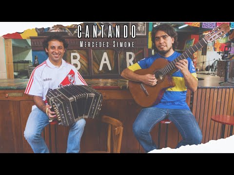 CANTANDO - Tango - Mercedes Simone por Peke Dima & Nico Perez