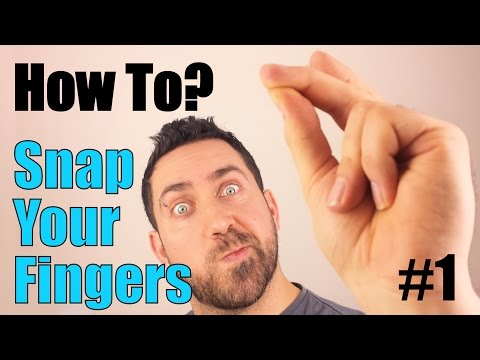 How To Snap Your Fingers... LOUD!!! - Learn how!