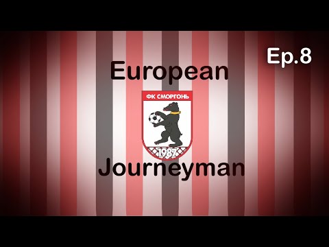 FM 20 European Journeyman - FC Smorgon - Ep 8 - "Unlucky"